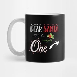 Dear Santa she is the naughty one - Matching Christmas couples - Christmas Gift Mug